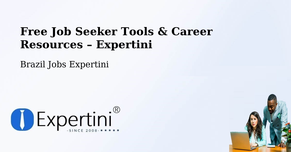 Free Job Seeker Tools & Career Resources – Santa Adélia - Santa Adélia, Brazil Jobs Expertini